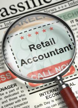 Retail Accountant - Classified Advertisement of Hiring in Newspaper. Newspaper with Jobs Section Vacancy Retail Accountant. Concept of Recruitment. Blurred Image with Selective focus. 3D Rendering.