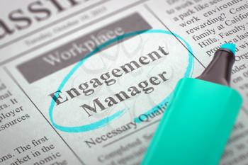 Engagement Manager - Classified Advertisement of Hiring in Newspaper, Circled with a Azure Highlighter. Blurred Image. Selective focus. Job Search Concept. 3D.