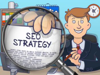 SEO Strategy. Text on Paper in Businessman's Hand through Magnifying Glass. Multicolor Doodle Style Illustration.
