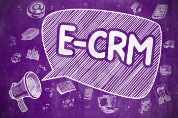 E-CRM - Electronic Customer Relationship Management on Speech Bubble. Cartoon Illustration of Screaming Megaphone. Advertising Concept. 