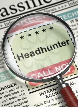 Newspaper with Vacancy Headhunter. Headhunter - Searching Job in Newspaper. Job Seeking Concept. Selective focus. 3D Illustration.