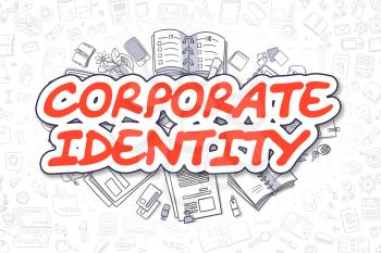 Corporate Identity - Hand Drawn Business Illustration with Business Doodles. Red Text - Corporate Identity - Cartoon Business Concept. 