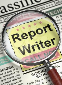 Report Writer - Jobs in Newspaper. Newspaper with Advertisements and Classifieds Ads for Vacancy Report Writer. Job Seeking Concept. Selective focus. 3D Rendering.