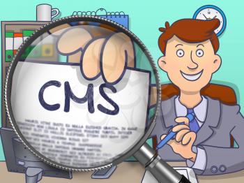 Officeman in Suit Showing a Paper with Text CMS - Content Management System - Concept through Lens. Closeup View. Multicolor Doodle Style Illustration.