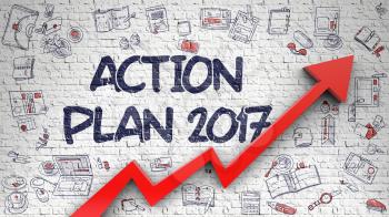 Action Plan 2017 Drawn on White Brickwall. Illustration with Doodle Design Icons. Action Plan 2017 - Enhancement Concept. Inscription on Brick Wall with Hand Drawn Icons Around.