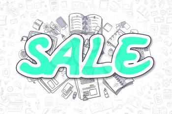 Green Inscription - Sale. Business Concept with Cartoon Icons. Sale - Hand Drawn Illustration for Web Banners and Printed Materials. 