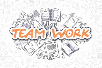Team Work - Hand Drawn Business Illustration with Business Doodles. Orange Word - Team Work - Cartoon Business Concept. 