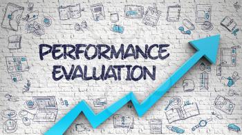 Performance Evaluation - Modern Style Illustration with Doodle Elements. Performance Evaluation - Development Concept with Doodle Design Icons Around on the White Wall Background. 