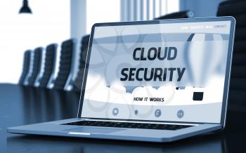Cloud Security - Landing Page with Inscription on Laptop Display on Background of Comfortable Meeting Hall in Modern Office. Closeup View. Toned Image with Selective Focus. 3D Illustration.