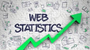Web Statistics - Modern Illustration with Doodle Design Elements. Web Statistics - Business Concept with Doodle Icons Around on the White Brick Wall Background. 