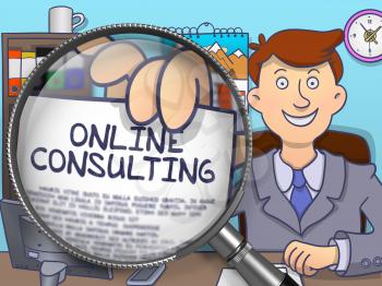 Man Sitting in Offiice and Holds Out a Paper with Text Online Consulting. Closeup View through Magnifier. Colored Doodle Style Illustration.
