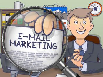 E-Mail Marketing. Happy Man Sitting in Offiice and Showing Concept on Paper through Magnifying Glass. Colored Modern Line Illustration in Doodle Style.