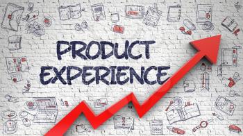 Product Experience - Enhancement Concept. Inscription on the White Wall with Doodle Design Icons Around. Product Experience - Business Concept with Doodle Icons Around on the White Wall Background. 