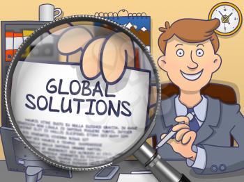 Businessman in Office Shows Paper with Concept Global Solutions. Closeup View through Lens. Colored Doodle Style Illustration.