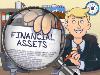 Business Man Sitting in Offiice and Showing Paper with Text Financial Assets. Closeup View through Lens. Colored Doodle Style Illustration.
