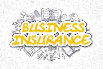 Cartoon Illustration of Business Insurance, Surrounded by Stationery. Business Concept for Web Banners, Printed Materials. 