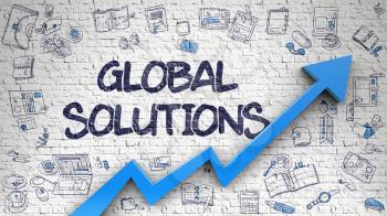 Global Solutions - Modern Style Illustration with Hand Drawn Elements. Global Solutions - Improvement Concept. Inscription on White Brickwall with Hand Drawn Icons Around. 