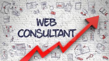 Web Consultant Inscription on the Modern Style Illustration. with Red Arrow and Hand Drawn Icons Around. Web Consultant - Development Concept with Doodle Icons Around on Brick Wall Background.
