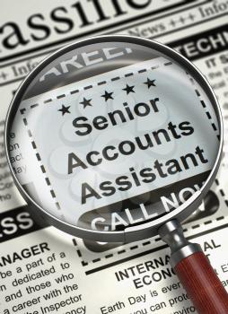 Senior Accounts Assistant - CloseUp View Of A Classifieds Through Loupe. Senior Accounts Assistant - Vacancy in Newspaper. Hiring Concept. Blurred Image with Selective focus. 3D Rendering.