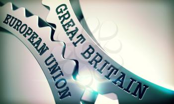 Great Britain European Union on Mechanism of Metal Cogwheels with Glowing Light Effect - Interaction Concept. Metallic Gears with Great Britain European Union Text. 3D Illustration.