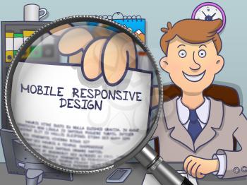 Mobile Responsive Design. Business Man Holds Out a Concept on Paper through Magnifier. Colored Modern Line Illustration in Doodle Style.