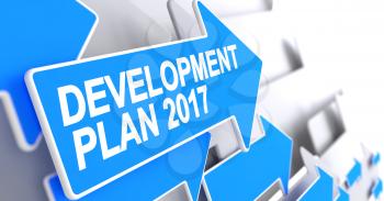 Development Plan 2017, Inscription on the Blue Pointer. Development Plan 2017 - Blue Pointer with a Label Indicates the Direction of Movement. 3D.
