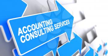 Accounting Consulting Services - Blue Cursor with a Inscription Indicates the Direction of Movement. Accounting Consulting Services, Label on the Blue Pointer. 3D Render.