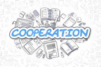 Cooperation - Sketch Business Illustration. Blue Hand Drawn Word Cooperation Surrounded by Stationery. Cartoon Design Elements. 