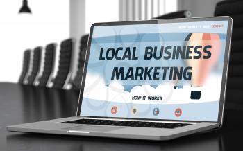 Local Business Marketing. Closeup Landing Page on Mobile Computer Display. Modern Conference Hall Background. Toned Image. Selective Focus. 3D Illustration.