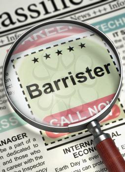 Barrister - Job Vacancy in Newspaper. Newspaper with Classified Advertisement of Hiring Barrister. Hiring Concept. Selective focus. 3D Rendering.
