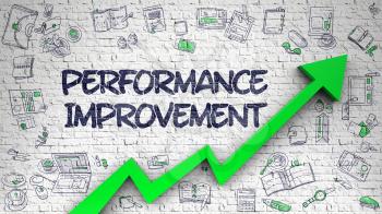 Performance Improvement - Modern Style Illustration with Doodle Design Elements. White Brickwall with Performance Improvement Inscription and Green Arrow. Increase Concept. 