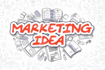 Marketing Idea - Sketch Business Illustration. Red Hand Drawn Word Marketing Idea Surrounded by Stationery. Doodle Design Elements. 