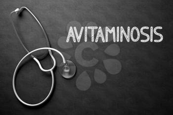 Medical Concept: Avitaminosis on Black Chalkboard. Medical Concept: Black Chalkboard with Avitaminosis. 3D Rendering.