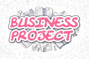 Cartoon Illustration of Business Project, Surrounded by Stationery. Business Concept for Web Banners, Printed Materials. 