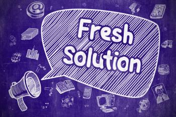 Fresh Solution on Speech Bubble. Doodle Illustration of Shouting Megaphone. Advertising Concept. Speech Bubble with Text Fresh Solution Doodle. Illustration on Blue Chalkboard. Advertising Concept. 