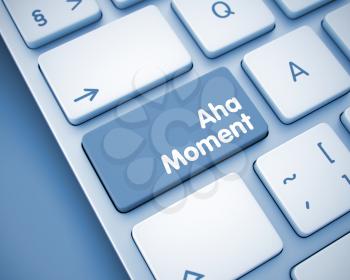 Aha Moment Key on Keyboard Keys. with Toned Background. Online Service Concept: Aha Moment on the Conceptual Keyboard lying on the Toned Background. 3D Render.