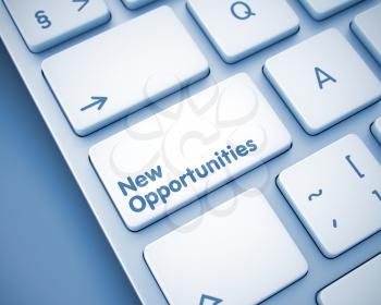 Service Concept: New Opportunities on Metallic Keyboard lying on Toned Background. Modern Laptop Keyboard Button Showing the InscriptionNew Opportunities. Message on Keyboard Keypad. 3D.