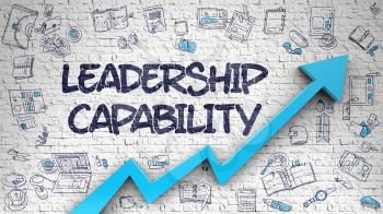 Leadership Capability Drawn on Brick Wall. Illustration with Hand Drawn Icons. Leadership Capability Inscription on the Modern Line Style Illustation. with Blue Arrow and Doodle Icons Around. 3d.