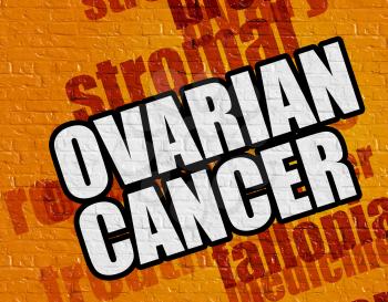 Health concept: Ovarian Cancer - on Brickwall with Wordcloud Around . Yellow Wall with Ovarian Cancer on the it . 