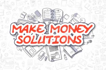 Red Word - Make Money Solutions. Business Concept with Cartoon Icons. Make Money Solutions - Hand Drawn Illustration for Web Banners and Printed Materials. 