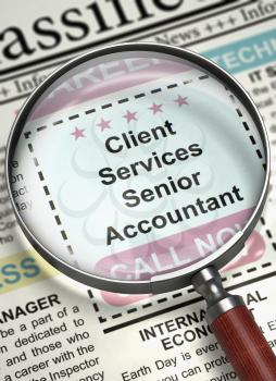 Newspaper with Vacancy Client Services Senior Accountant. Magnifying Lens Over Newspaper with Jobs Section Vacancy of Client Services Senior Accountant. Job Search Concept. Blurred Image. 3D Render.