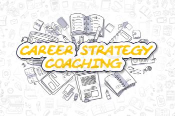 Business Illustration of Career Strategy Coaching. Doodle Yellow Word Hand Drawn Doodle Design Elements. Career Strategy Coaching Concept. 