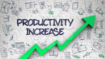 Productivity Increase - Improvement Concept with Hand Drawn Icons Around on the White Brick Wall Background. Productivity Increase Drawn on White Brickwall. Illustration with Hand Drawn Icons. 3d.