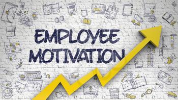 Employee Motivation - Increase Concept with Doodle Icons Around on White Wall Background. Employee Motivation - Success Concept. Inscription on White Wall with Doodle Icons Around. 3d.