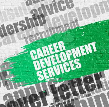 Education Concept: Career Development Services on the White Brickwall Background with Word Cloud Around It. Career Development Services - on White Wall with Word Cloud Around. Modern Illustration. 