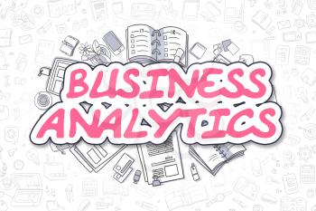 Business Analytics - Sketch Business Illustration. Magenta Hand Drawn Text Business Analytics Surrounded by Stationery. Doodle Design Elements. 