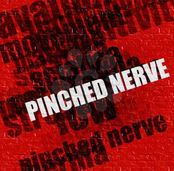 Modern medicine concept: Red Wall with Pinched Nerve on it . Pinched Nerve - on the Wall with Wordcloud Around . 