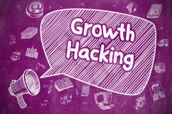 Growth Hacking on Speech Bubble. Doodle Illustration of Screaming Megaphone. Advertising Concept. Business Concept. Bullhorn with Phrase Growth Hacking. Doodle Illustration on Purple Chalkboard. 