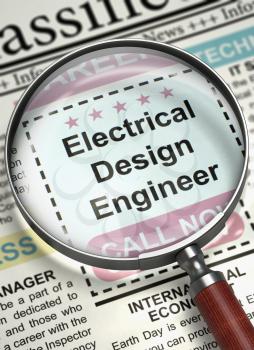 Electrical Design Engineer - Close View Of A Classifieds Through Magnifying Lens. Electrical Design Engineer. Newspaper with the Vacancy. Concept of Recruitment. Blurred Image. 3D Rendering.