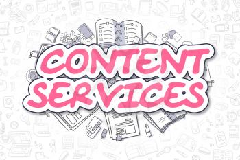 Content Services Doodle Illustration of Magenta Text and Stationery Surrounded by Doodle Icons. Business Concept for Web Banners and Printed Materials. 